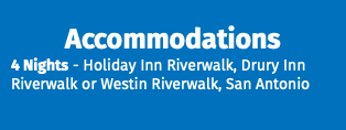 Accommodations 4 Nights - Holiday Inn Riverwalk, Drury Inn Riverwalk or Westin Riverwalk, San Antonio