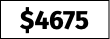 $4675