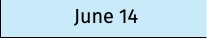 June 14