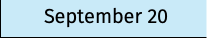 September 20