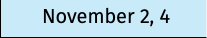 November 2, 4