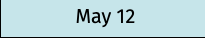 May 12