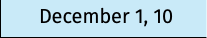 December 1, 10