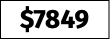$7849
