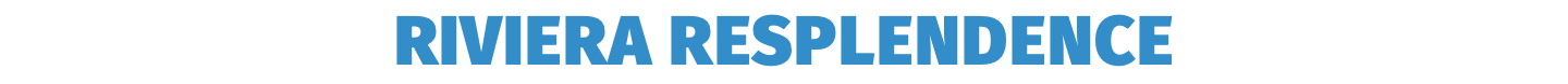 Riviera Resplendence