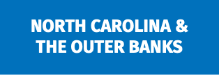 North Carolina &  the Outer Banks