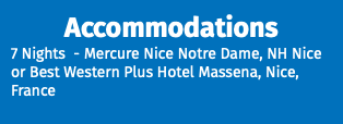 Accommodations 7 Nights - Mercure Nice Notre Dame, NH Nice or Best Western Plus Hotel Massena, Nice, France